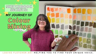 Sketchbook Secrets: My journey of Colour Mixing