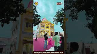 Darshan Didar Dera Sachkhand Ballan