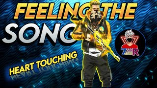 Feeling The Song |  Heart Touching Song | Free Fire Emotional Video 2022