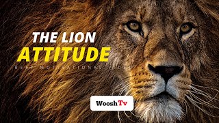 The Lion Attitude (HEART OF A LION) | Mentality Mindset |  A Powerful Motivational Speech