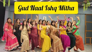Gud Naal Ishq Mitha/ Dance Cover/ Wedding Choreography/ Mitali's Dance/ Punjabi Dance/ Sangeet