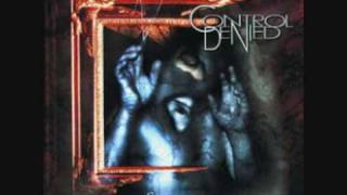 Control Denied - Breaking The Broken
