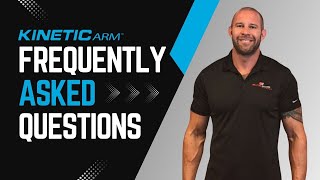 Kinetic Arm FAQ's (Inventor Answers)