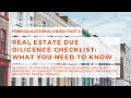 Real Estate Due Diligence Checklist: What You Need to Know [Part 3]