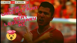 FIFA 21| HOW TO UNDERSTAND \u0026 BEAT LEGENDARY AI| BEST FORMATION \u0026 TACTICS