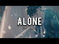 Nightcore - ALONE (Nico Collins) Lyrics