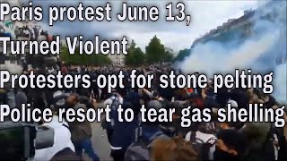 Paris Protest June 13, 2020 turned Violent