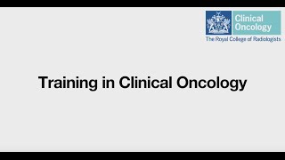 Training in clinical oncology