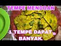 1 TEMPE BISA JADI BANYAK TEMPE MENDOAN