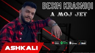 Besim Krasniqi - A Moj Jet (Official Audio Song)