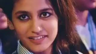 Priya prakash varrier video | Indian girl cute smile 2018