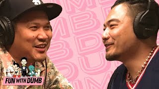 Dante Basco - Fun With Dumb - Ep. 14