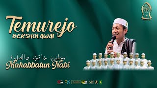 PEMUDA TEMUREJO BERSHOLAWAT - RUTINAN MALAM KAMIS -  MAJLIS RATIB & SHOLAWAT MAHABBATUN NABI