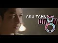 Ungu - Aku Tahu | Video - HD