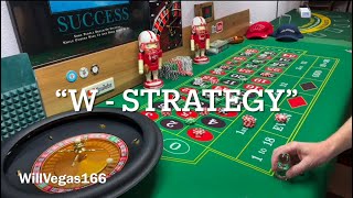 Roulette Strategy “W Strategy” Great Coverage , Low Bankroll, Steady Profit 💵💵