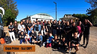 Copa Prime de Jiu-Jitsu etapa Farroupilha - BJJ CRPT  (Vlog)