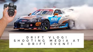 Shooting media at a drift event! Drift car photography and videography