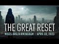 Mises in Birmingham: The Great Reset