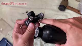 วิธีถอด ประกอบ ซ่อมถังลม PCP เร็คกูเลเตอร์ และห้องวาล์ว  How to Repair PCP Cylinder tank Regulator