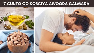 7 Cunto Oo Kobciya Hamiga Kacsiga Iyo Caafimaadka Raga