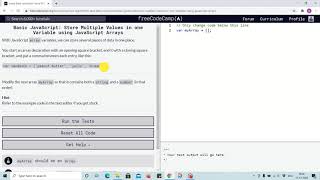 Lesson 37 - storing multiple values in one variable using arrays - freecodecamp Lessons