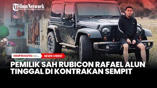 Terungkap Pemilik Sah Rubicon Rafael Alun Ternyata Tinggal di Kontrakan Sempit