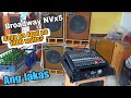 BroadWay NVX5 Loaded ng Apat na 1000 watts Sound System check