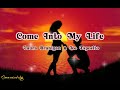 Come Into My Life - Laura Branigan & Joe Esposito w/ Lyrics