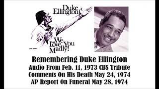 REMEMBERING DUKE ELLINGTON, FEB. 11, 1973, MAY 24, 28, 1974