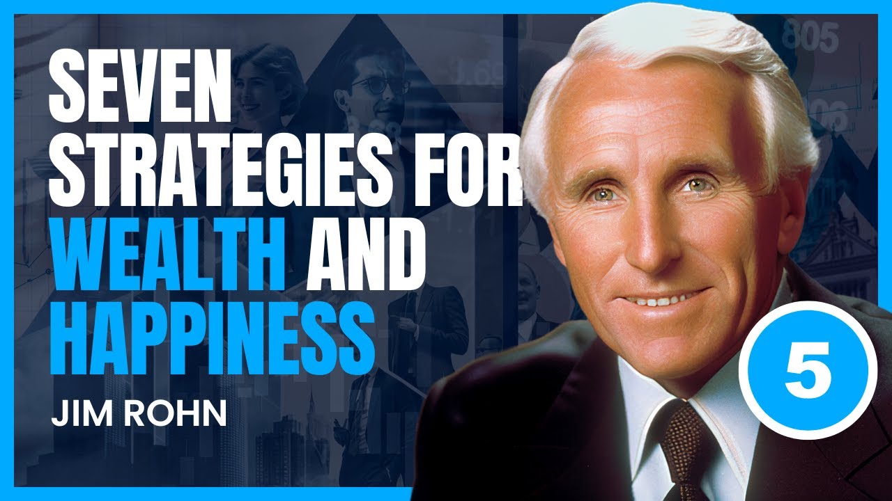 Jim Rohn - Seven Strategies For Wealth And Happiness "Goal Setting ...