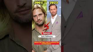 Lost Cast Then And Now How They Changed 2023 | Lost TV Series | Lost 2023 #shorts #lost