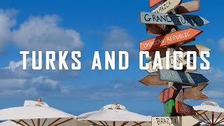 Turks and Caicos: 7 Best Things to Do in Turks and Caicos
