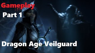 Dragon Age The Veilguard| Gameplay Part 1