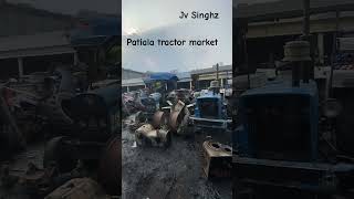 Tractor market Patiala #patiala #tractor #tractorvideo #tractorlover #youtubeshorts #automobile