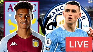 Aston Villa V Man City Live Stream | Premier League Match Watchalong