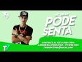 MC Anjo - Pode Senta(DJ T7) Audio Oficial