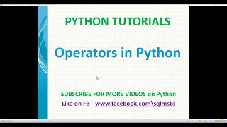 Operators in Python | Python tutorials for beginners