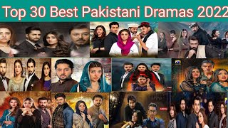 Top 30 Best Pakistani Dramas 2022||Famous Pakistani Dramas 2022||Five Drama