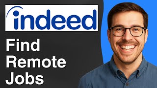 How to Find Remote Jobs on Indeed [2025 Easy Guide]