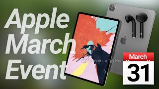 Apple March Event Leaked, iPad Pro 2020 In Production & AirPods 3 Delayed!