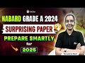 NABARD Grade A 2025 Preparation Strategy | NABARD Grade A 2024 Learnings |How to Prepare NABARD 2025