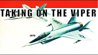 USAF Light Fighter Development \u0026 The Alternatives To The F-16