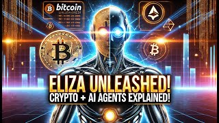 Eliza Unleashed: Crypto + AI Agents Explained! 🤯