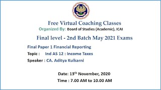 Final Paper 1 FR Topic: Ind AS 12 Morning Session Date: 13-11-2020