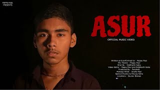 Pappu Paul - ASUR | Official Music Video (prod. by Pendo46)