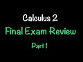 Calculus 2 Final Exam Review | Part 1 | Math with Professor V