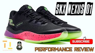 Skechers SKX Nexus 01 รีวิว รองเท้าบาส  Performance Review