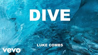 Luke Combs - Dive (Recorded At Sound Stage Nashville -  Audio)