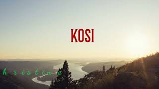 Kosi by Christine lyrics video