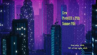 prettyXIX x 2PILLZ - CREW ( Summer Pillz EP- Animated Lyrics Video)